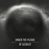 last ned album Under The Pledge Of Secrecy - Black Hole Mass Evolution