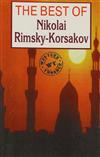 last ned album Various - The Best Of Nikolai Rimsky Korsakov