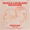 escuchar en línea Shaka Loveless, Wafande - Fuld Ild