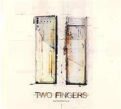 Download Two Fingers - Instrumentals