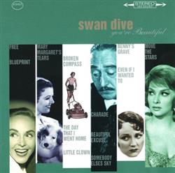 Download Swan Dive - Youre Beautiful