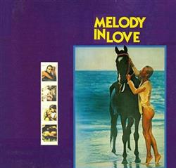 Download Gerhard Heinz - Melody In Love The Complete Soundtrack