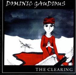 Download Dominic Gaudious - The Clearing