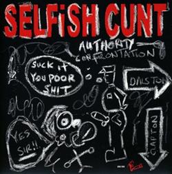 Download Selfish Cunt - Authority Confrontation