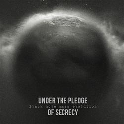 Download Under The Pledge Of Secrecy - Black Hole Mass Evolution