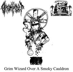 Download Gromkult Morte Sinata - Grim Wizard Over A Smoky Cauldron