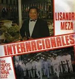 Download Lisandro Meza, Los Hijos De La Niña Luz - Internacionales