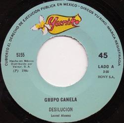 Download Grupo Canela - Desilucion