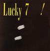 ladda ner album Lucky 7 - Lucky 7