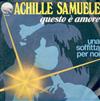 last ned album Achille Samuele - Questo È Amore Una Soffitta Per Noi