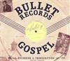 last ned album Various - Bullet Records Gospel