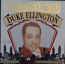 Download Duke Ellington - Giants of the Big Band Era