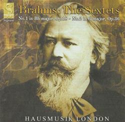 Download Brahms, Hausmusik London - The String Sextets
