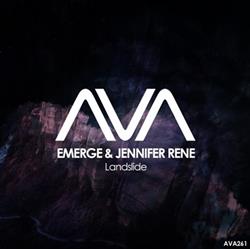 Download Emerge & Jennifer Rene - Landslide