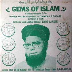 Download Maulana Shah Ahmad Noorani Siddiqi Al Quaderi - Gems Of Islam A Voluntary Contribution To The People Of Trinidad Tobago