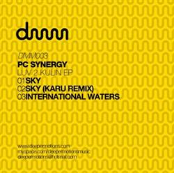 Download PC Synergy - Luv 2 Kulin EP
