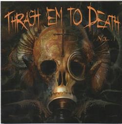Download Various - Thrash Em To Death Vol 1