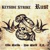 lataa albumi Keyside Strike Rust - Olde Worlde New World