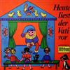 last ned album Jürgen Goslar - Heute Liest Der Vati Vor