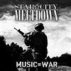 ouvir online Star City Meltdown - Music War