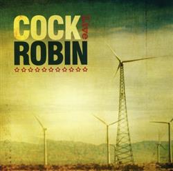Download Cock Robin - Live