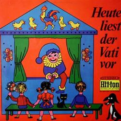 Download Jürgen Goslar - Heute Liest Der Vati Vor