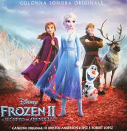 Download Kristen AndersonLopez And Robert Lopez - Frozen II Il Segreto Di Arendelle