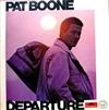 last ned album Pat Boone - Departure