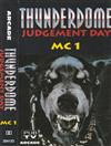 lataa albumi Various - Thunderdome Judgement Day MC 1