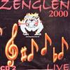 kuunnella verkossa Zenglen - 2000 Live CD2