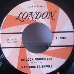 Download Marianne Faithfull - Oh Look Around You Go Away From My World