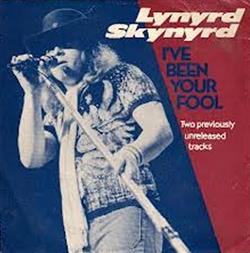 Download Lynyrd Skynyrd - Ive Been Your Fool