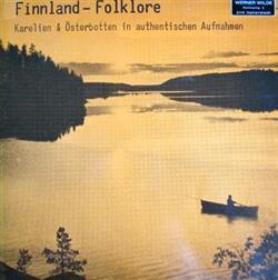 Download Various - Finnland Folklore Karelien Österbotten In Authentischen Aufnahmen