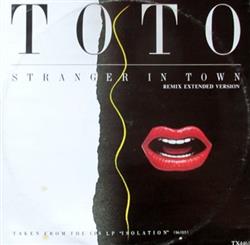 Download Toto - Stranger In Town Remix Extended Version