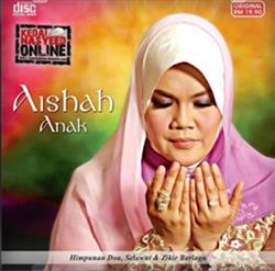 Download Aishah - Anak