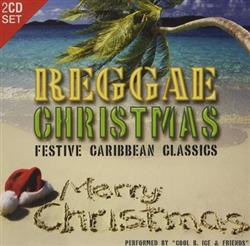 Download Various - Reggae Christmas Festive Caribbean Classics