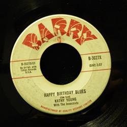 Download Kathy Young With The Innocents - Happy Birthday Blues Someone To Love