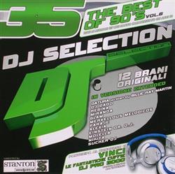 Download Various - DJ Selection 35 The Best Of 90s Vol 6