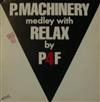 last ned album P4F - P Machinery Medley With Relax