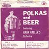 ouvir online The Hank Haller Orchestra - Polkas And Beer