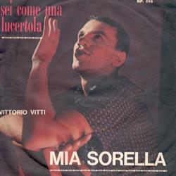 Download Vittorio Vitti - Sei Come Una Lucertola Mia Sorella