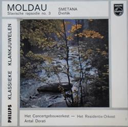 Download Smetana, Dvorák - Smetana De Moldau Dvořák Slavische Rhapsodie No 3