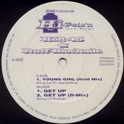 Download Kolt 45 & Ruff Blockade - Young Girl Get Up