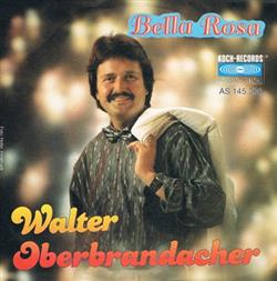 Download Walter Oberbrandacher - Bella Rosa