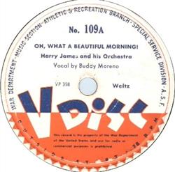 Download Harry James And His Orchestra - Oh What A Beautiful Morning The Sad Sack