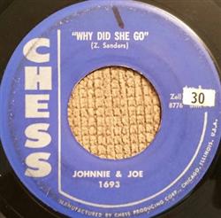 Download Johnnie & Joe - Why Did She Go Why Oh Why