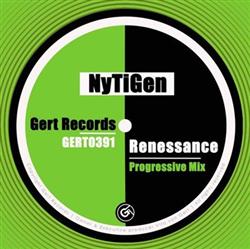 Download NyTiGen - Renessance Progressive Mix