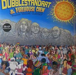 Download Dubblestandart & Firehouse Crew - Present Reggae Classics