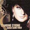 ladda ner album Sarah Dawn Finer - Standing Strong