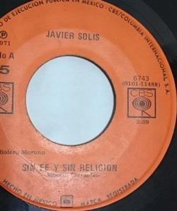 Download Javier Solís - Sin Fe y Sin Religion Espera